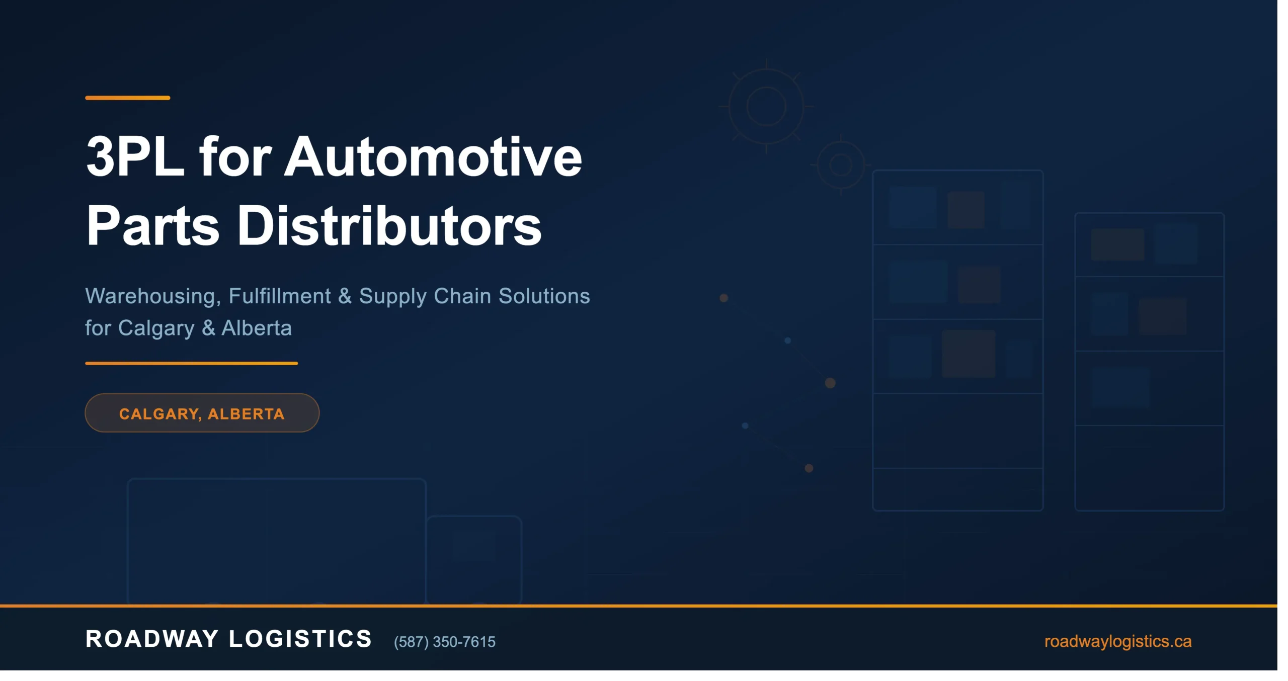 3PL for Automotive Parts Distributors in Calgary, Alberta